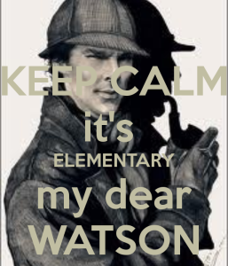 keep-calm-it-s-elementary-my-dear-watson